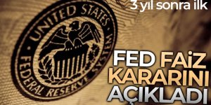 Fed 3 yıl sonra ilk kez faizi artırdı