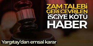 Zam talebi geri çevrilen işçiye kötü haber