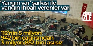 112'nin 5 milyon 942 bin çağrısından 3 milyon 852 bini asılsız