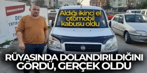 Rüyasında dolandırıldığını gördü, gerçek oldu