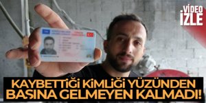 17 yıl önce kaybettiği kimlik yüzünden borçlardan kurtulamıyor