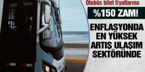 Otobüs bilet fiyatları yüzde 150 arttı