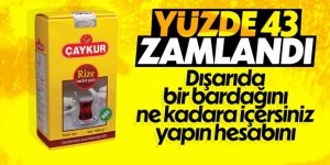 Çaya yüzde 43,7 oranında zam