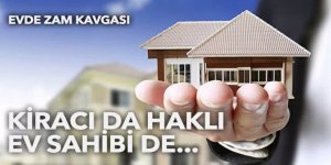 Evde zam kavgası! Mahkemeler kira davalarıyla dolu