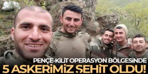 Pençe-Kilit operasyon bölgesinde 5 asker şehit oldu