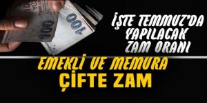 Emekli maaşlarında Temmuz'da çifte zam beklentisi!