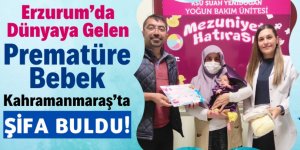 Erzurum'dan Kahramanmaraş'a Tedaviye Gelen Fırat Bebek Sağlığına Kavuştu!