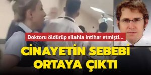 Türkiye'yi sarsan cinayetin sebebi ortaya çıktı