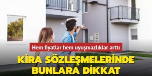 Kira sözleşmelerinde bunlara dikkat