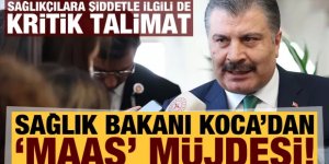 Bakan Koca'dan sağlık çalışanlarına peş peşe müjdeler!