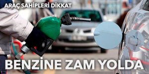 Otomobil sahiplerini üzecek haber! Benzine büyük zam geliyor