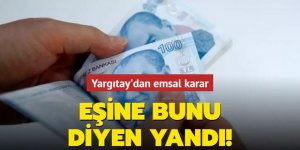 Mahkeme eşine "çirkin karı" diyen kocayı tazminat ödemeye mahkum etti