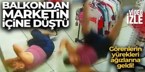 Erzurumlu genç Balkondan marketin içine düştü