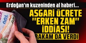 Asgari ücrete erken zam iddiası! Rakam da verdi