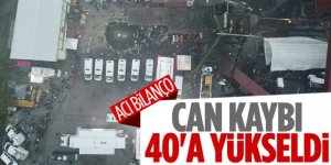 Acı haberler geldi... "40 şehidimize ulaştık"