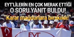 EYT düzenlemesinde herkesin merak ettiği soru yanıt buldu