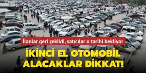 İkinci el otomobil alacaklar dikkat!