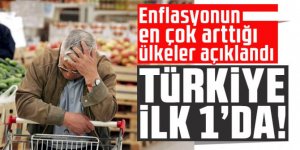 Enflasyonun en çok arttığı ülkeler açıklandı: Türkiye ilk 10'da!