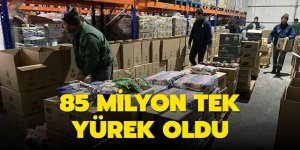 Büyük seferberlik: 85 milyon tek yürek oldu