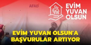 Evim Yuvan Olsun kampanyasına 4 bin 191 başvuru