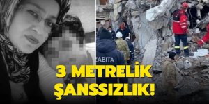 3 metrelik şanssızlık!