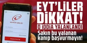 EYT başvurularıyla ilgili o iddia asılsız çıktı!