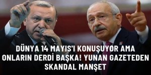 Dünyanın gözü 14 Mayıs'ta yapılacak seçimlerde! Yunan gazeteden skandal Çavuşoğlu manşeti