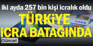 İki ayda 257 bin kişi icralık oldu: Türkiye icra batağında