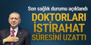 Erdoğan bugün de dinlenecek...