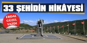 33 ŞEHİDİN HİKÂYESİ