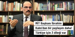 MİT Başkanı İbrahim Kalın: Güçlü, güvenli ve bağımsız Türkiye için çalışmaya devam