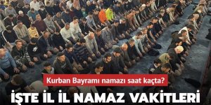 Erzurum'da bayram namazı kaçta kılınacak?