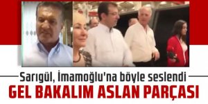 Sarıgül, İmamoğlu'na böyle seslendi