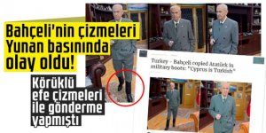 Bahçeli'nin çizmeleri Yunan basınında olay oldu