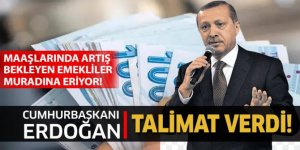 Erdoğan, maaşlarında artış bekleyen emekliler için talimatı verdi