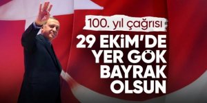 Cumhurbaşkanı Erdoğan'dan 29 Ekim mesajı: Yer gök bayrak olsun