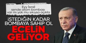 Cumhurbaşkanı Erdoğan'dan İsrail'e sert sözler: Ecelin geliyor