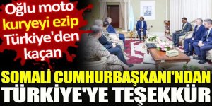 Somali Cumhurbaşkanı'ndan Türkiye'ye teşekkür. Oğlu moto kuryeyi ezip Türkiye'den kaçmıştı