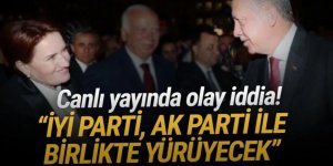 ''İYİ Parti, AK Parti ile yürüyecek''