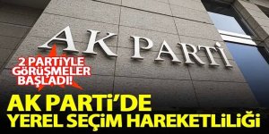 AK Parti'de yerel seçim görüşmeleri