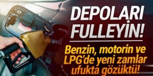 Benzine, motorine ve LPG'ye yeni zamlar göründü