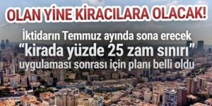 Kirada yüzde 25 zam sınırı kalkıyor, yerine bu geliyor