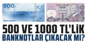 500 ve 1000 TL'lik banknot mu geliyor? İlk kez bu kadar net konuştu