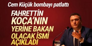 Cem Küçük Fahrettin Koca'nın yerine bakan olacak ismi açıkladı