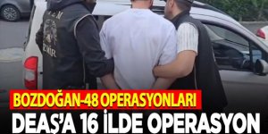 Terör örgütü DEAŞ'a 16 ilde operasyon: 45 gözaltı