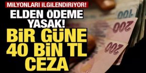 SSK uyardı, Elden ödeme yasak! 1 güne 40 bin lira ceza