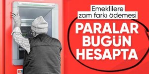 Emekli maaş farkları bugün hesaplara yatıyor