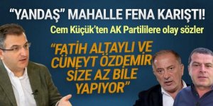 Cem Küçük: ''Fatih Altaylı, Cüneyt Özdemir size az bile yapıyor''