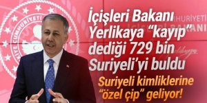 İçişleri Bakanı Yerlikaya 729 bin kayıp Suriyeli'nin izini buldu