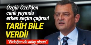 Özgür Özel'den canlı yayında erken seçim çağrısı: Tarih bile verdi